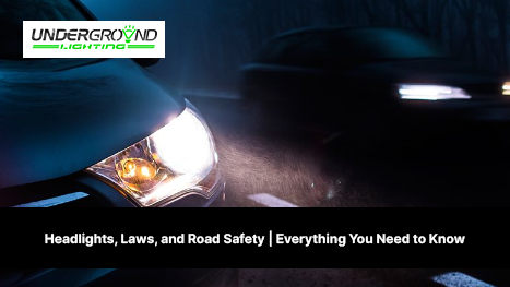 Headlight Laws and Regulations