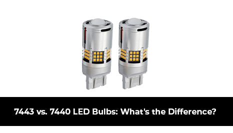 7443 vs. 7440 LED Bulbs: What's the Difference?