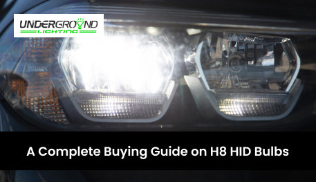 Buying Guide on H8 HID Bulbs
