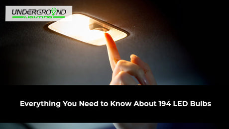 Everything You Need to Know About 194 LED Bulbs