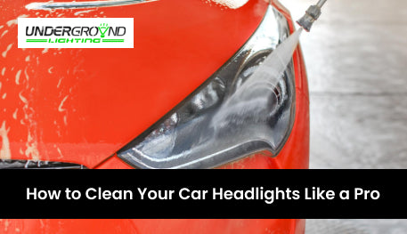 How to Clean Your Car Headlights Like a Pro