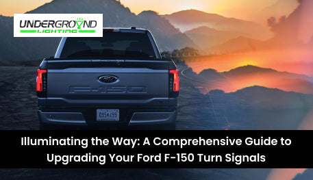 Illuminating the Way: A Comprehensive Guide to Upgrading Your Ford F-150 Turn Signals