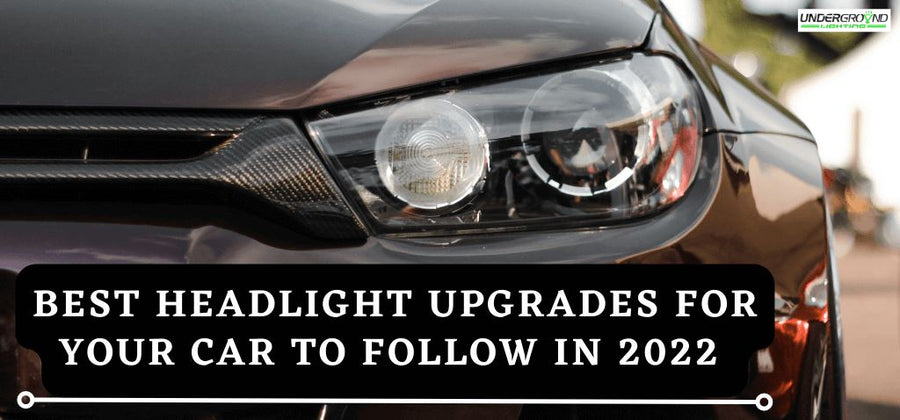 Best Headlight Upgrades for Your Car to Follow in 2022