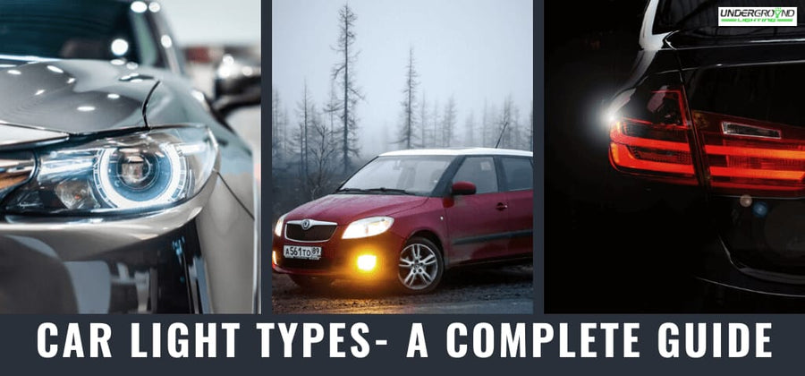 Car Lights Types - Everything You Need to Know