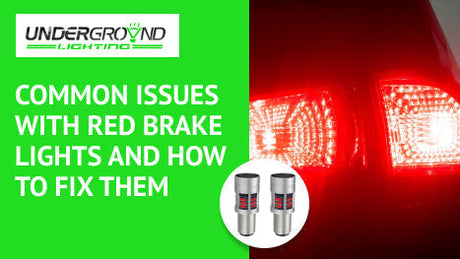 Common Issues with Red Brake Lights and How to Fix Them
