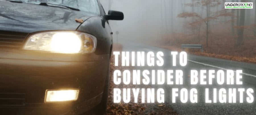 Things to Consider Before Buying Fog Lights