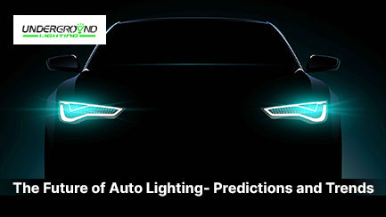 The Future of Auto Lighting- Predictions and Trends 