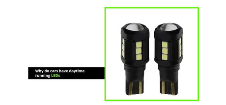 Why do cars have daytime running LEDs