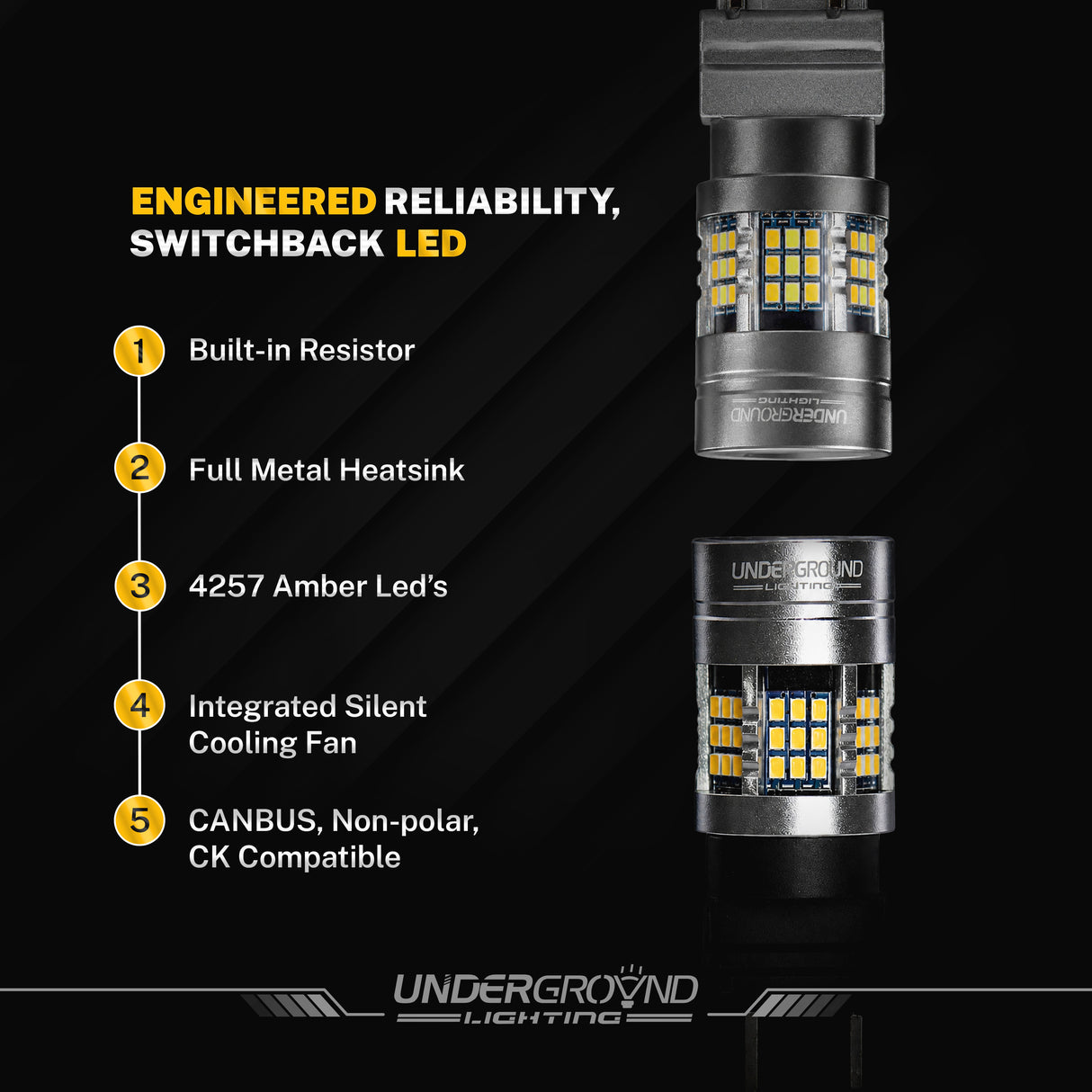 Underground Lighting 4257 switchback LED with features  Amber, Built-in Resistor, No Hyperflash | 300% Brighter 1600LM (PAIR) cooling system listed on a black background
